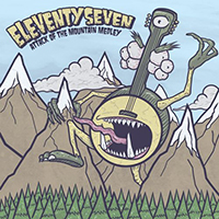 eleventyseven - Attack Of The Mountain Medley (Single)