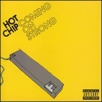 Hot Chip - Coming On Strong