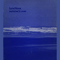 Lunchbox - Summer's Over (Single)