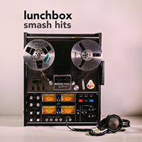 Lunchbox - Smash Hits (EP)