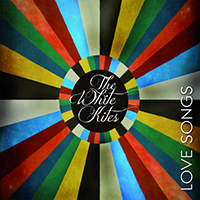 White Kites - Love Songs (EP)