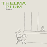 Thelma Plum - These Days (Single)
