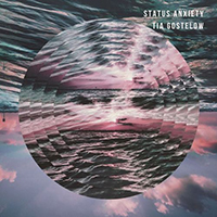 Gostelow, Tia - Status Anxiety (EP)