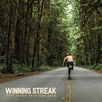 Winning Streak - Whichever Path You Take (Reissue)