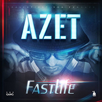 Azet - Fast Life (EP)