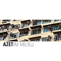 Azet - Milieu (Single)