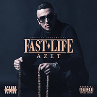 Azet - Fast Life (CD 1)