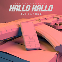 Azet - Hallo Hallo (with Zuna) (Single)