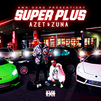 Azet - Super Plus (with Zuna)