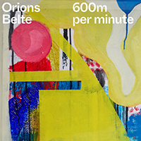 Orions Belte - 600M Per Minute (EP)