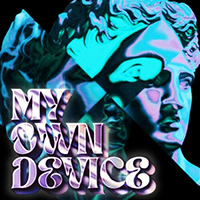 Archetypes Collide - My Own Device (Single)