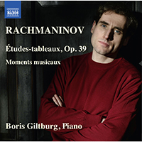 Giltburg, Boris - Rachmaninov: Etudes-Tableaux, Moments musicaux