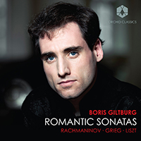 Giltburg, Boris - Rachmaninov, Grieg & Liszt: Romantic Sonatas