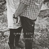 Carbon City Lights - Symphony Of Words