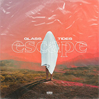 Glass Tides (AUS) - Escape (EP)