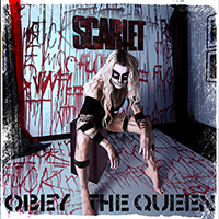 Scarlet (GBR) - Obey The Queen (Deluxe Edition)