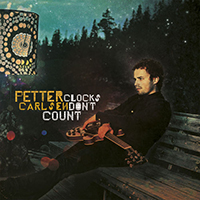 Carlsen, Petter - Clocks Don't Count (Special Edition)