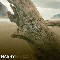 Hudson, Harry - World Is Gone (Single)