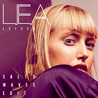 LEA - Leiser (Salt & Waves Edit) (Single)