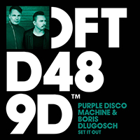 Purple Disco Machine - Set It Out (feat. Boris Dlugosch) (Single)