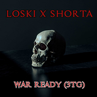 Loski - War Ready (3TG) (feat. SHORTA) (Single)