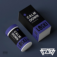 Loski - Calm Down (Fab Campbell Remix) (Single)