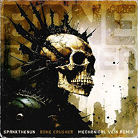 Spankthenun - Bone Crusher (Mechanical Version) feat.