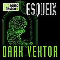 Dark Vektor - Esqueix (EP)