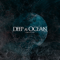 Deep as Ocean - Oblivion (Single)