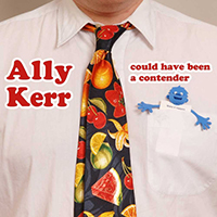 Kerr, Ally - Could Have Been A Contender (Single)