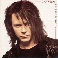 Gowan - Lost Brotherhood