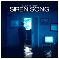 CamelPhat - Siren Song (feat. Eden) (Single)