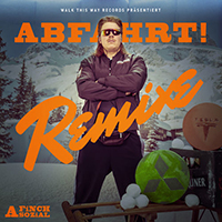FiNCH ASOZiAL - Abfahrt (Remixe) (Single)