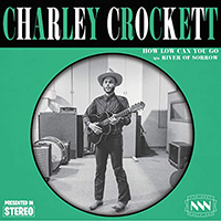 Crockett, Charley - How Low Can You Go (Single)