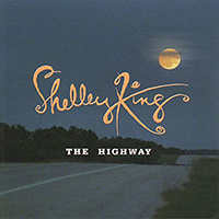 King, Shelley - The Highway