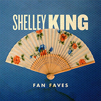 King, Shelley - Fan Faves