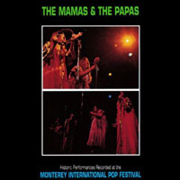 Mamas & The Papas - Monterey International Pop Festival '70