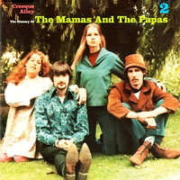 Mamas & The Papas - Creeque Alley: The History of The Mamas and The Papas (CD 2)