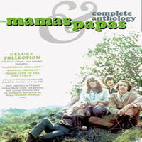 Mamas & The Papas - Complete Anthology (CD 2: Deliver and The Papas And The Mamas)