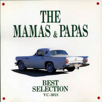 Mamas & The Papas - Best Selection (Japan Greatest Hits)