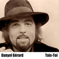 Gerard, Danyel - Tais-Toi (Reissue 2013) (EP)