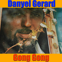Gerard, Danyel - Gong Gong
