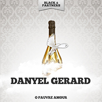 Gerard, Danyel - O Pauvre Amour (EP)