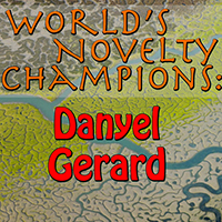 Gerard, Danyel - World's Novelty Champions: Danyel Gerard (EP)