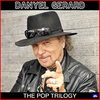 Gerard, Danyel - Pop Trilogy Vol. 1