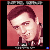 Gerard, Danyel - Pop Trilogy Vol. 3