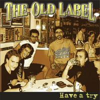 Old Label - Have A Try!