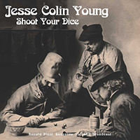 Jesse Colin Young - Shoot Your Dice (Record Plant, Sausalito '75 Live)