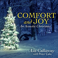 Callaway, Liz - Comfort and Joy (An Acoustic Christmas)