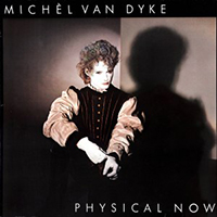 Van Dyke, Michel - Physical Now (Single)